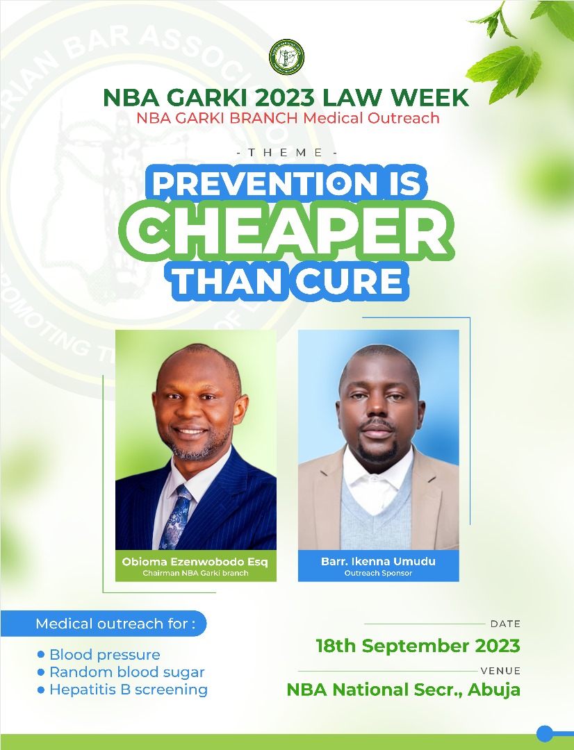 NBA Garki Branch Law Week 2023 to Feature Sponsored Medical Outreach
