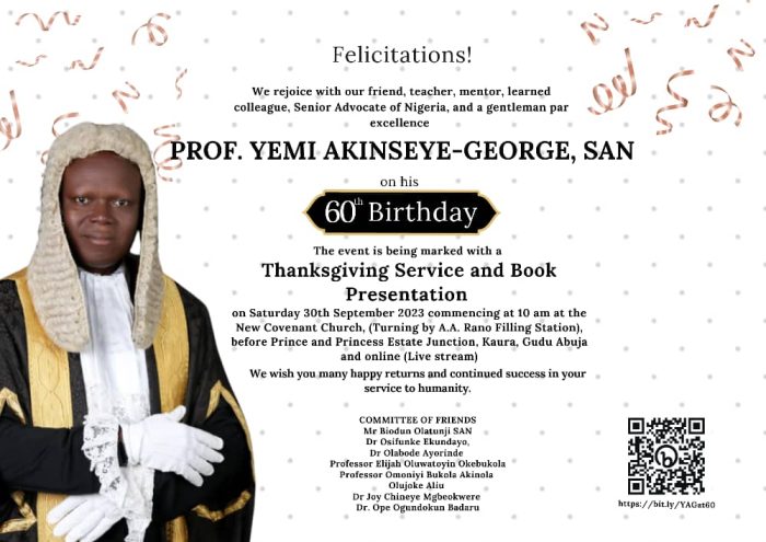 Celebrating Professor Yemi Akinseye-George, SAN, on His 60th Birthday
