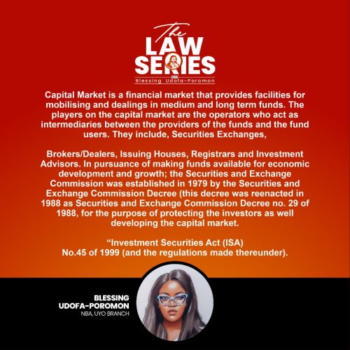THE LAW SERIES: Investments Regulation in the Nigerian Capital Market